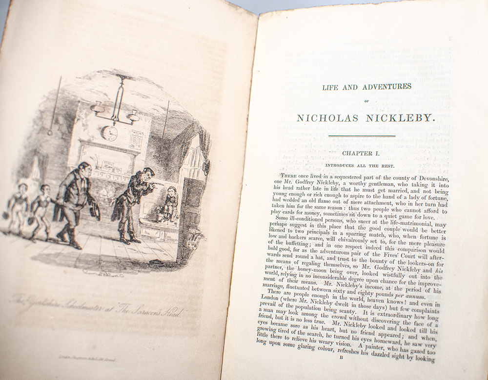 The Life and Adventures of Nicholas Nickleby.