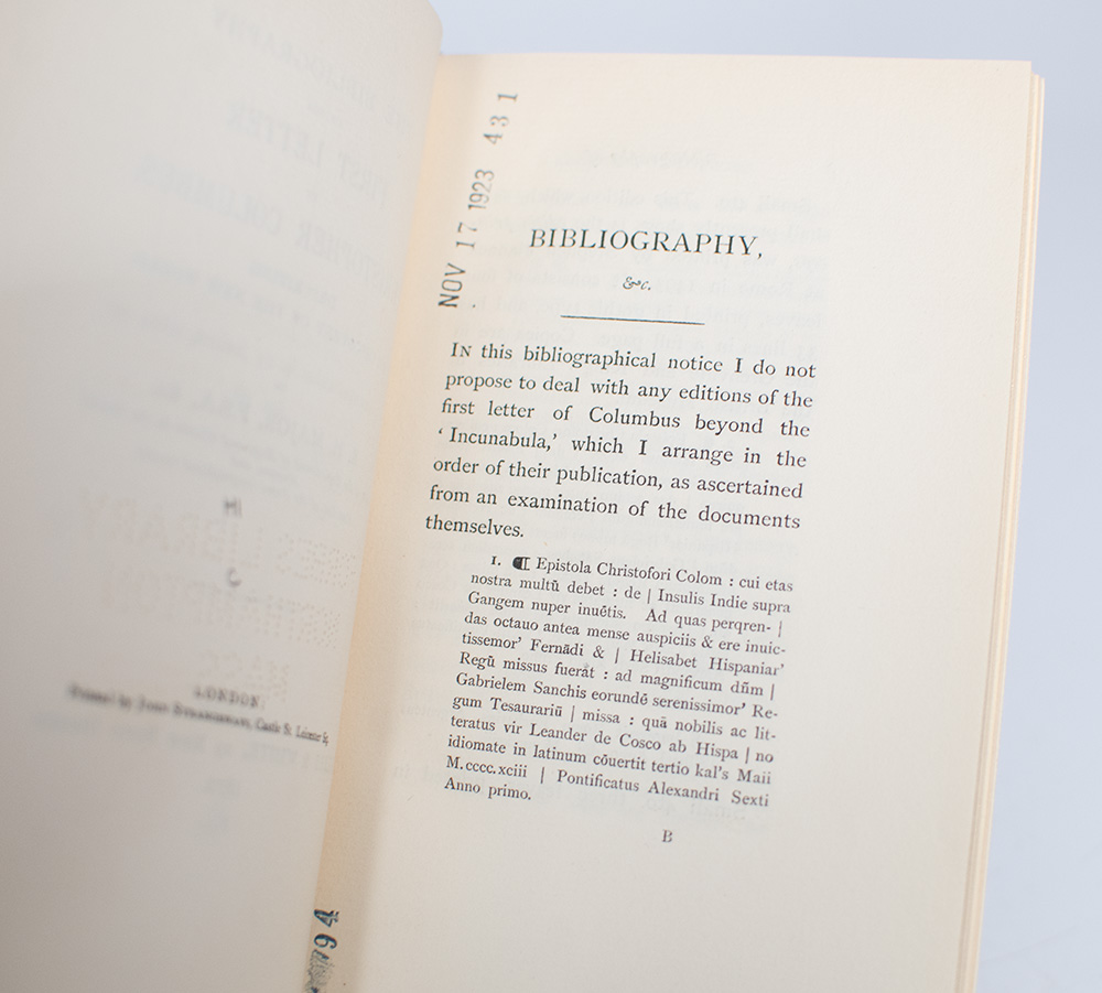 The Bibliography of the First Letter of Christopher Columbus, Describing His Discovery of the New World.