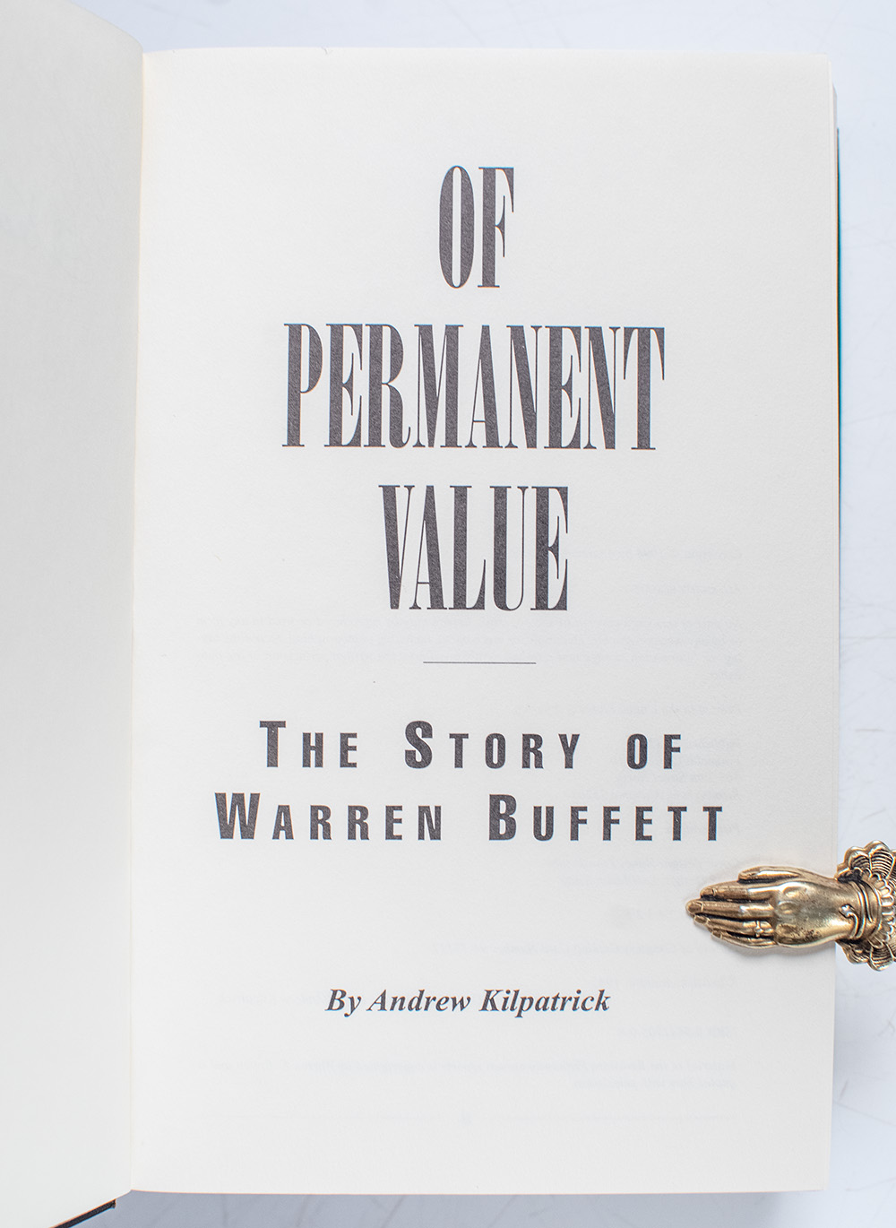 Of Permanent Value: The Story of Warren Buffett.