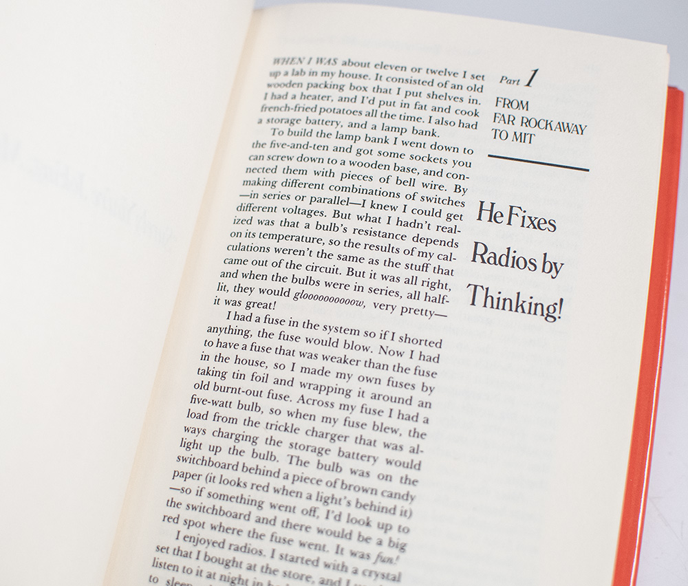 "Surely You're Joking, Mr. Feynman!" Adventures of a Curious Character.