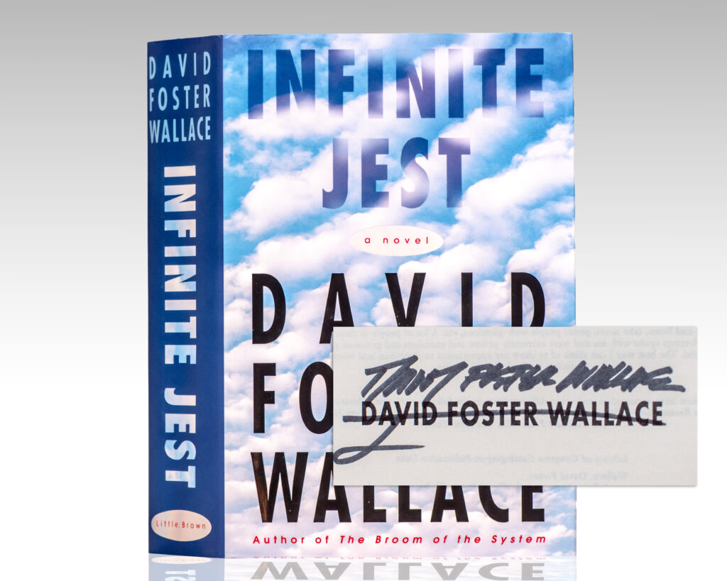 First edition of Infinite Jest; signed by David Foster Wallace