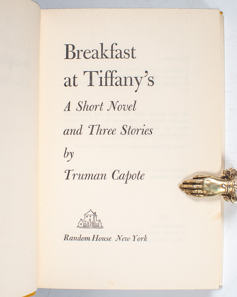 Breakfast At Tiffany's. A Short Novel and Three Stories.