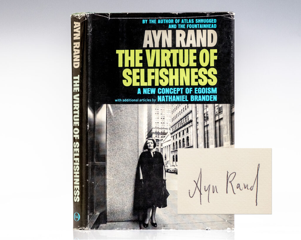 The Virtue of Selfishness: A New Concept of Egoism.