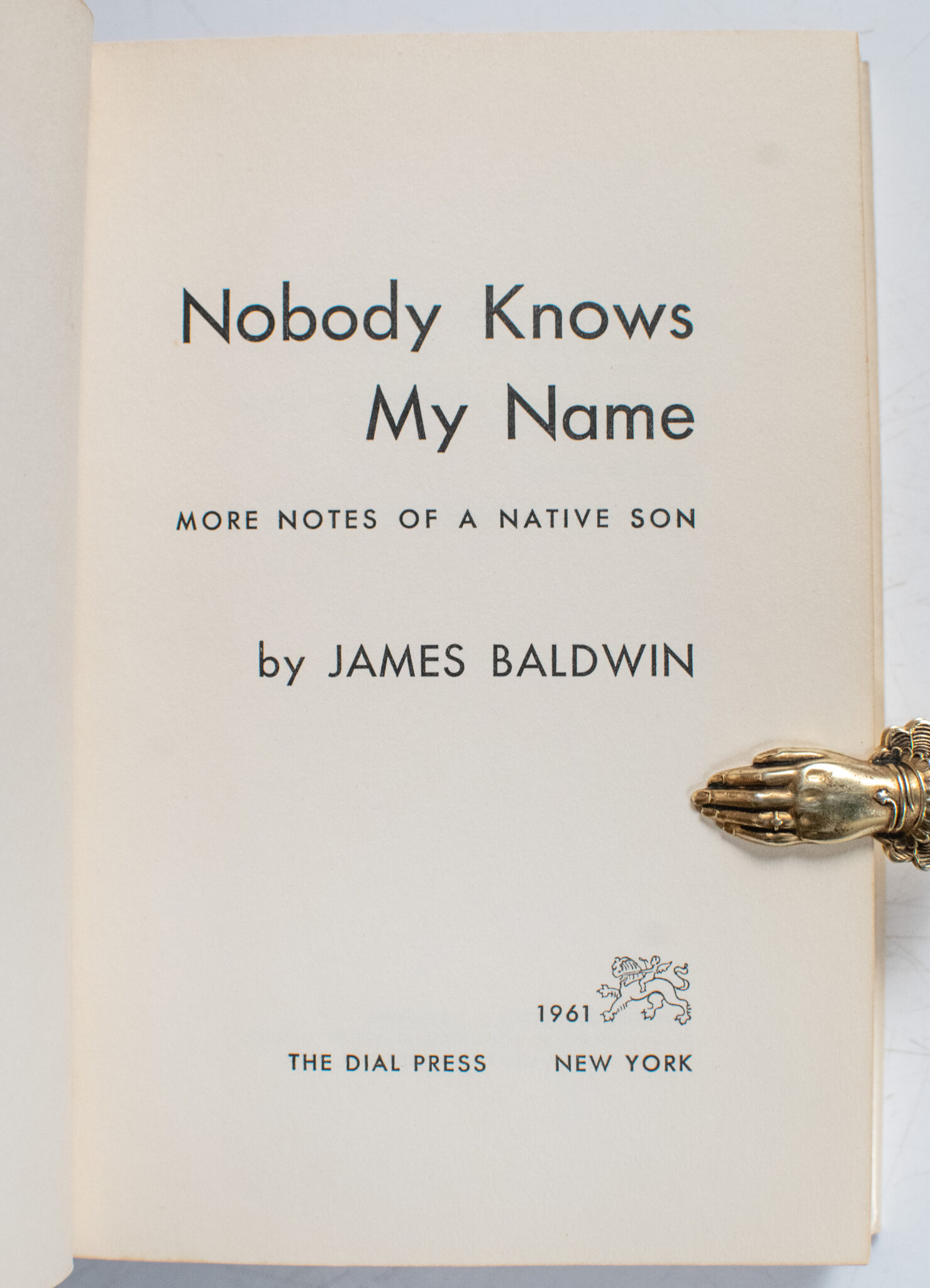 Nobody Knows My Name: More Notes of a Native Son.