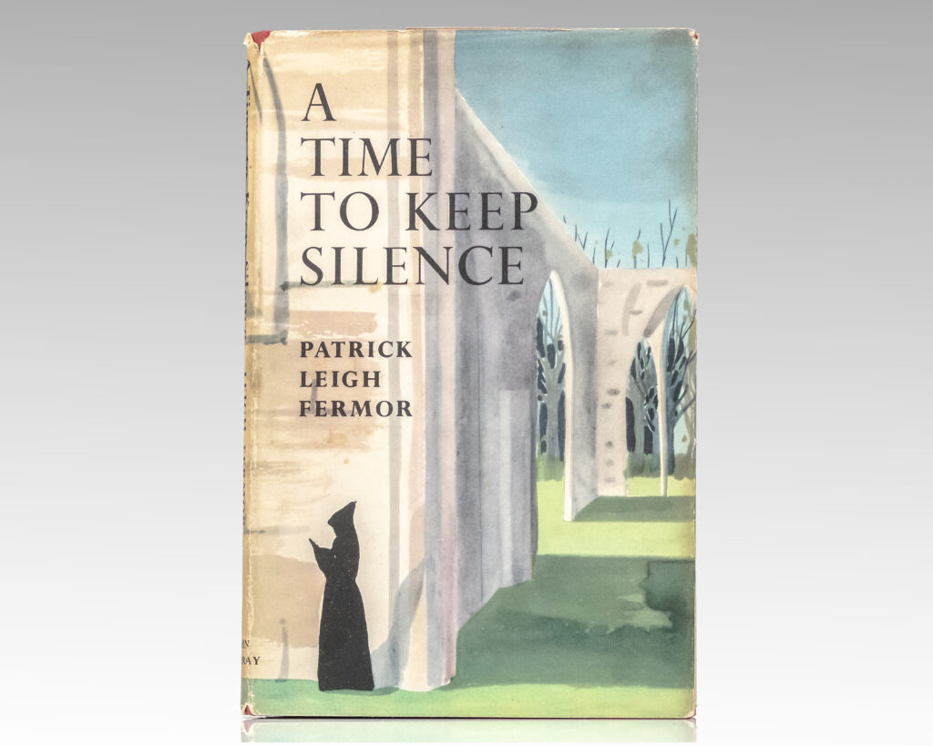 A Time To Keep Silence.