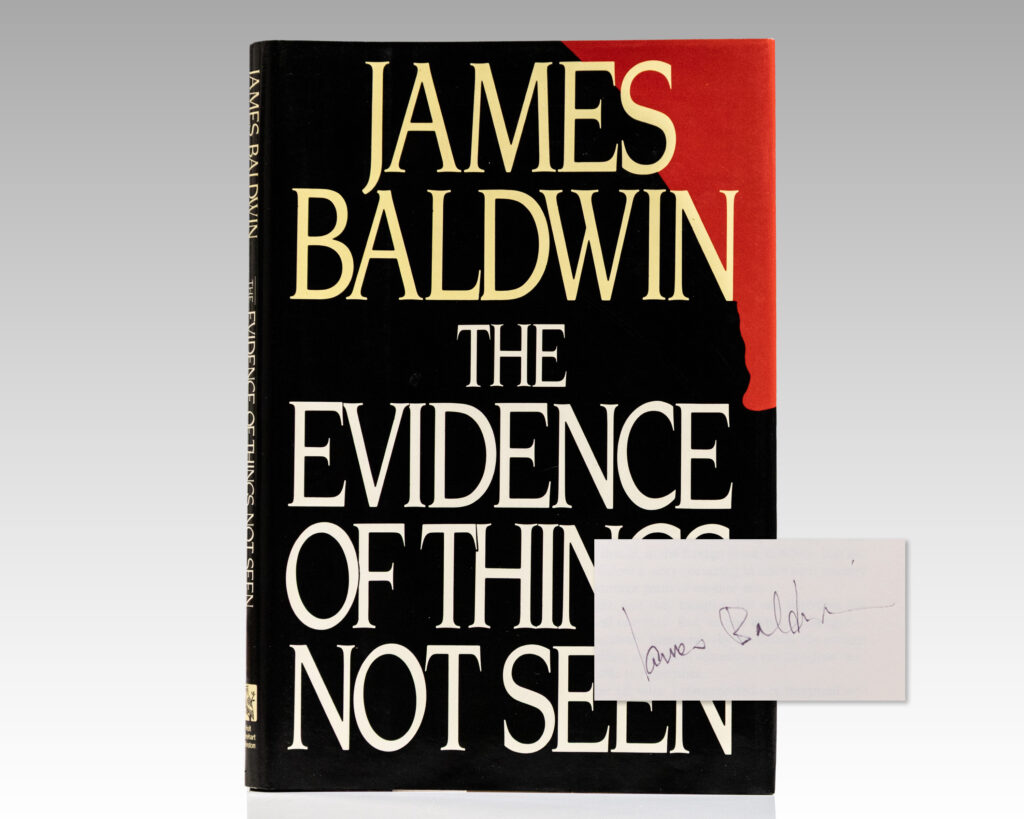 The Evidence of Things Not Seen.