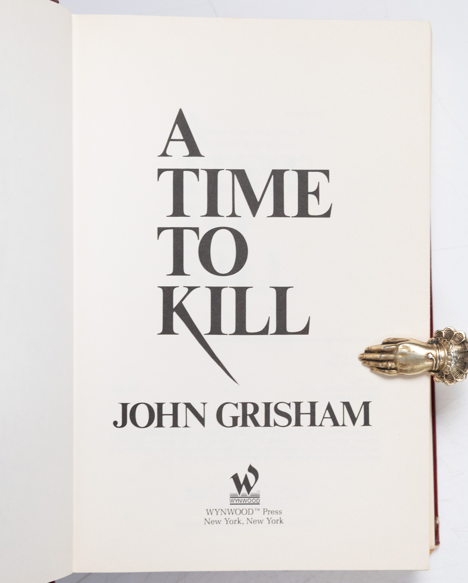 A Time To Kill: Novel of Retribution.