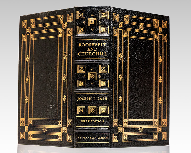 Roosevelt and Churchill: 1939-1941 The Partnership That Saved the West.