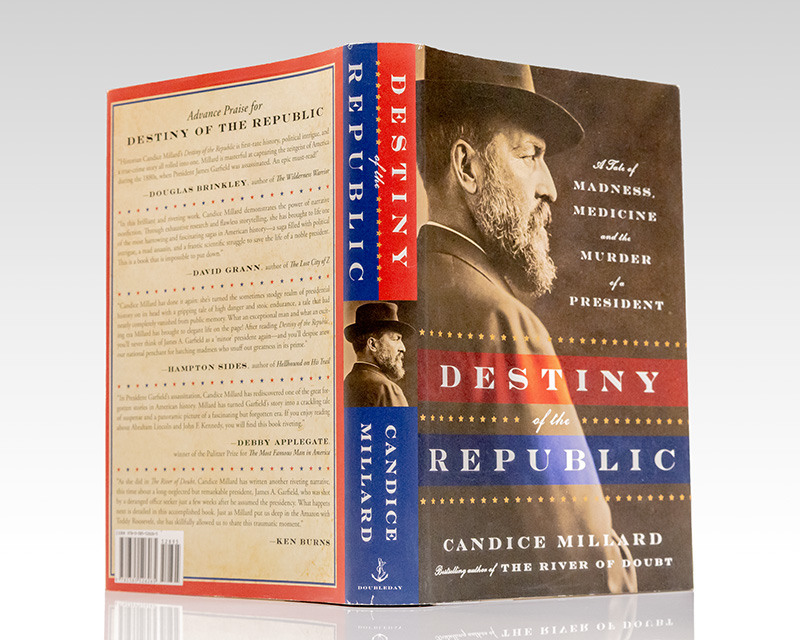 Destiny of the Republic: A Tale of Madness, Medicine, and the Murder of a President.