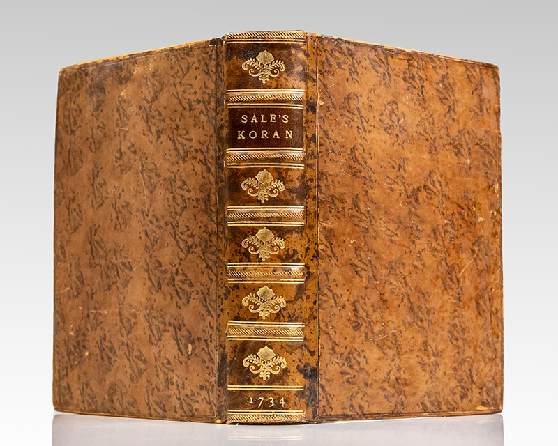 The Koran: Commonly Called The Alcoran of Mohammed: Translated From The Original Arabic. With Explanatory Notes, Taken From the Most Approved Commentators. To Which is Prefixed, A Preliminary Discourse.