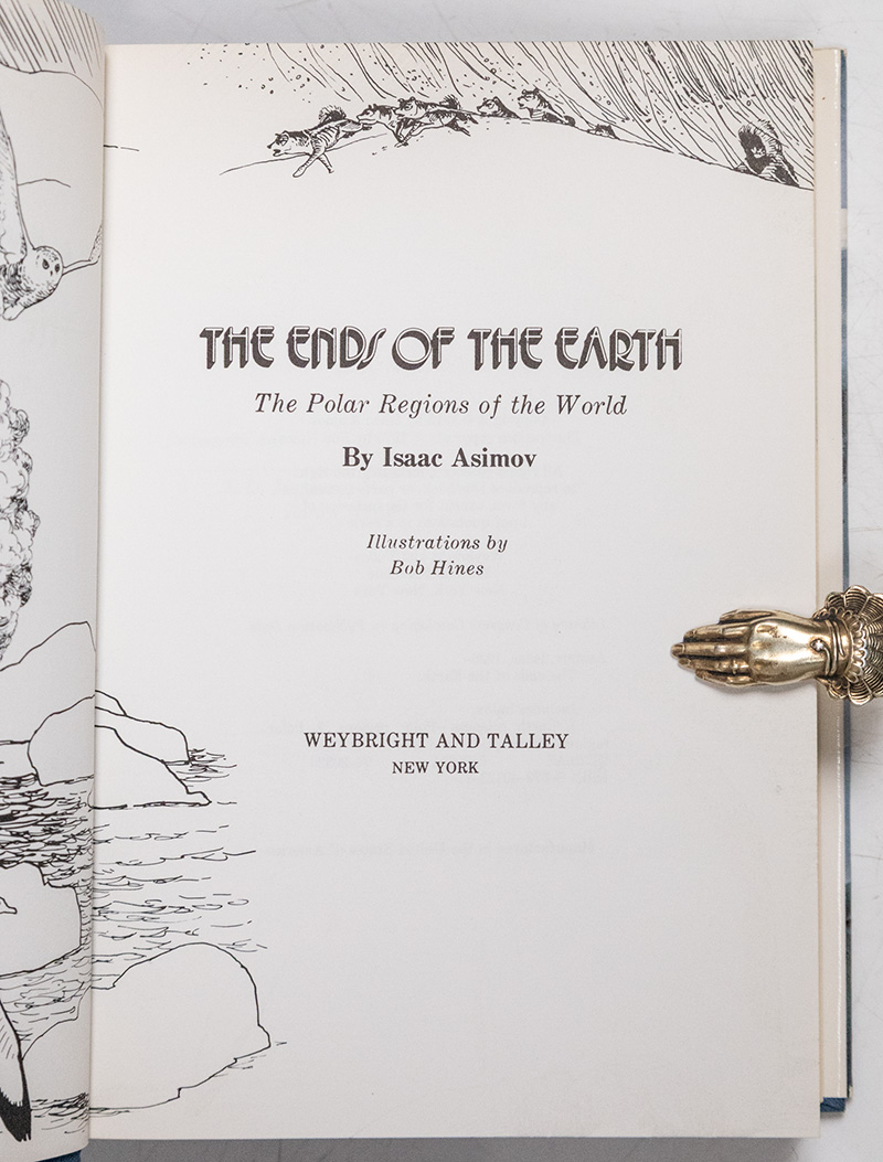 The Ends of the Earth: The Polar Regions of the World.