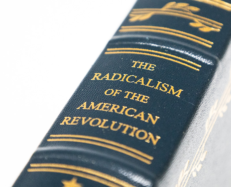 The Radicalism of the American Revolution. - Image 9