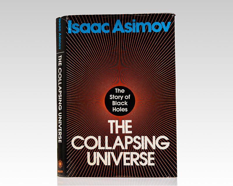 The Collapsing Universe: The Story of Black Holes.