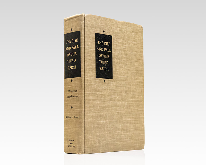The Rise And Fall Of The Third Reich: A History of Nazi Germany.