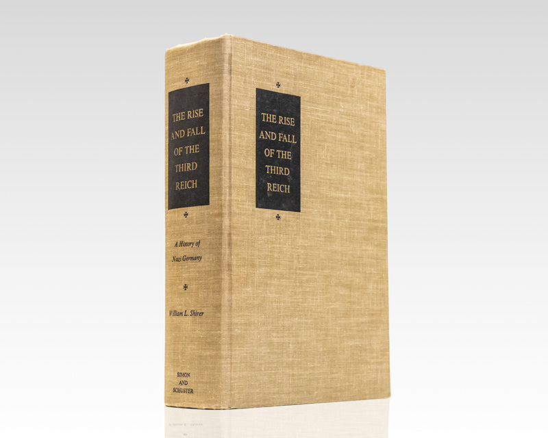 The Rise And Fall Of The Third Reich: A History of Nazi Germany.